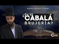 ¿Es la CABALÁ brujería? ¿Qué nos enseñó Rabi Jaim Vital al respecto?