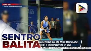 Alex Eala, aabante na sa quarterfinals ng WTA 125 Philippine Women’s Open