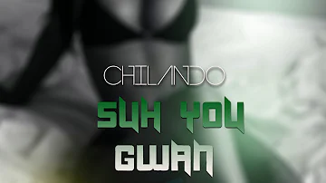 Chilando - Suh You Gwan (Official Audio) October 2017