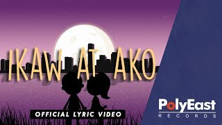 TJ Monterde - Ikaw At Ako (You and I) - Official Lyric Video with English Subtitle