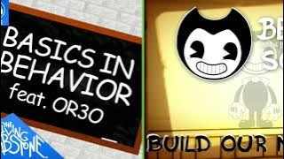 Build Our Behavior - Build Our Machine / Basics In Behavior Mashup