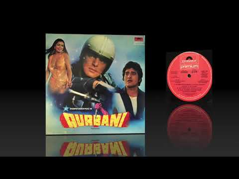 "Qurbani" (1979) "Laila O Laila" - Amit Kumar & Kanchan (Bollywood Vinyl Rip) Anandji & Biddu