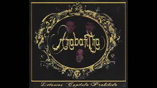 Anabantha - Letanías capítulo prohibido | Original release (Full Album)