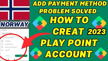 How To Enable Google Play Points In Play Store 2023 | Add Payment Method Problem Solved | New Update
