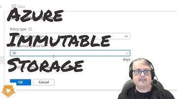 Azure Immutable Storage  - Files That Can