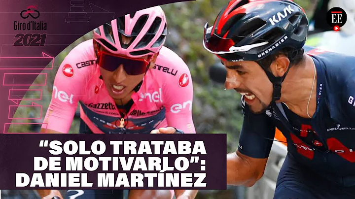 Giro de Italia: Qu le dijo Daniel Felipe Martnez a...