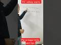 percentage tricks and tips #percentage#sscmaths#rrbgroupd#rrbntpc#mathstricks#mathshorts#learn#ssc