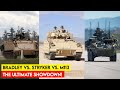 Bradley Fighting Vehicle vs. M113 and Stryker What Sets Them Apart