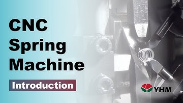 CNC Spring Machine CF Series-Machine Introduction - YHM