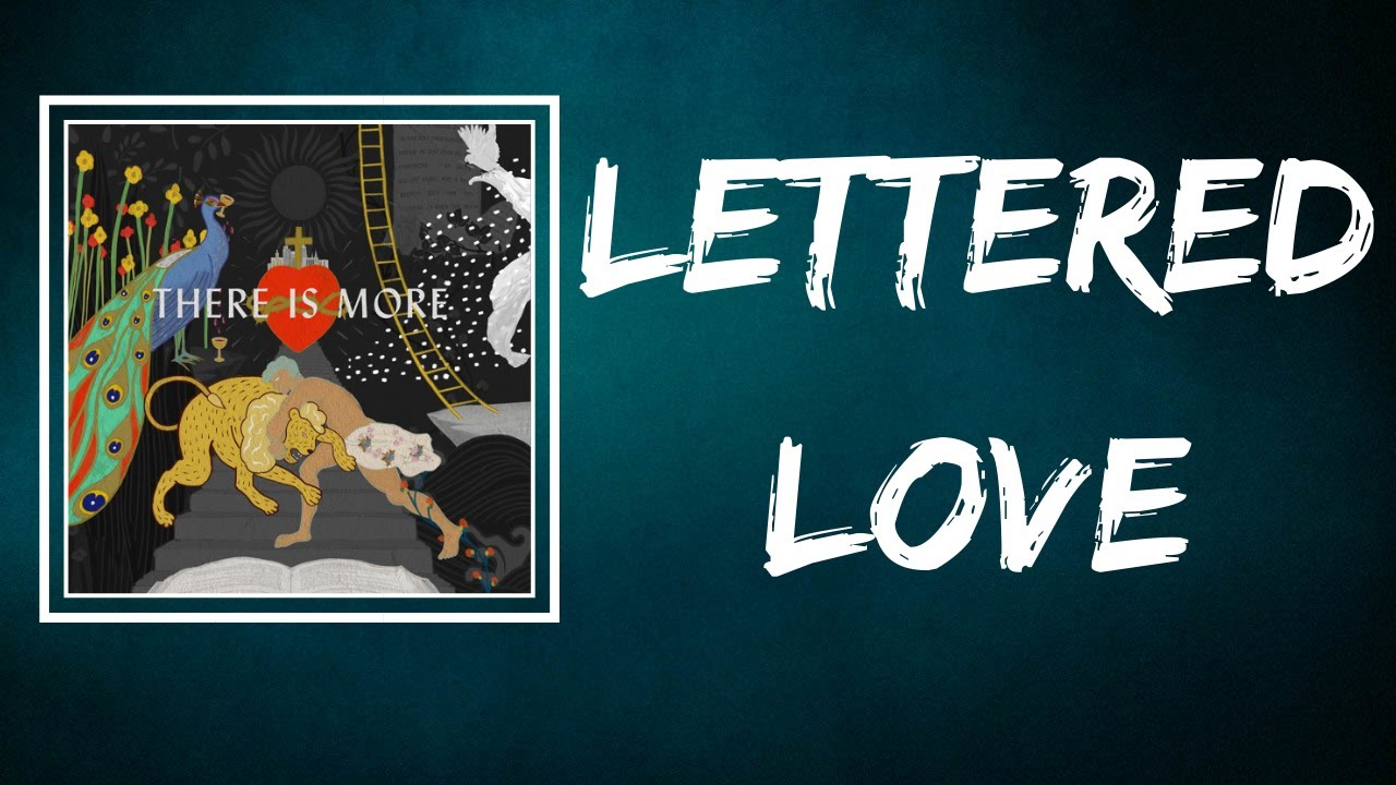 Hillsong Worship - Lettered Love (Lyrics)