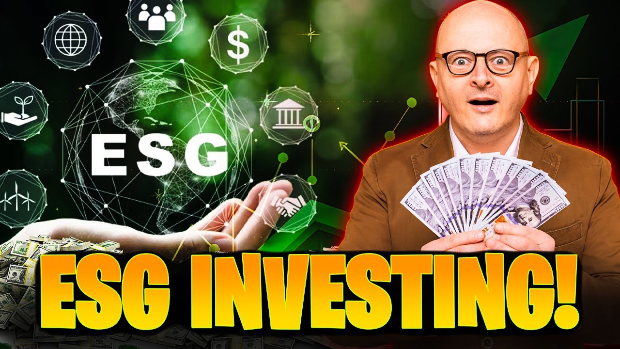 ESG Investing Explained: Invest for Profit and Purpose - YouTube
