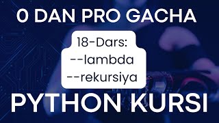 PYTHON BO`YICHA 0 DAN PRO GACHA // 18-dars //  DATA SCIENCE #programming  #datascience #ai