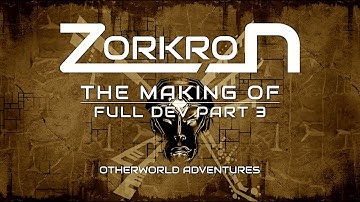 ZORKRON - Game Making of - Using Unity3D - Part 3