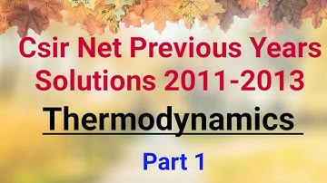 Csir Net Thermodynamics Previous year solved papers Part 1
