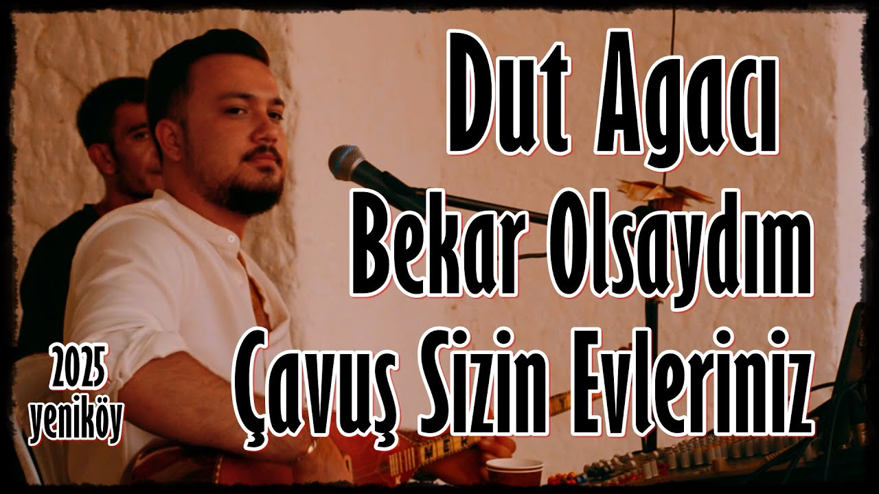 Mert Kaya- Dut Ağacı Bekar Olsaydım Çavuş Sizin 2025 Yeniköy Ereğli [Poyraz Kameraᴴᴰ]-[Gökhan Varol]