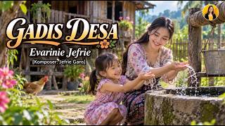 Gadis Desa - Evarinie  |  Lyric Video