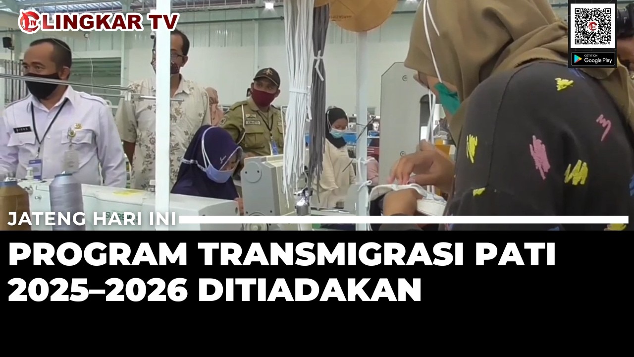 TRANSMIGRASI PATI 2025–2026 DITIADAKAN, KUOTA HANYA 1 KK