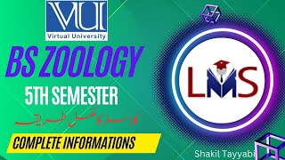 BS Zoology | Classes | Video Lectures | Attendennce | All Information | Virtual University