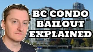 BC's $1.45 Billion Condo Purchase Plan, Explained