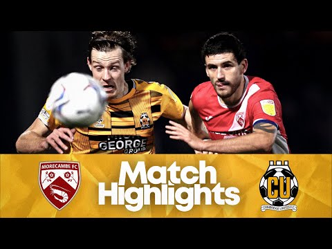 Morecambe Cambridge Utd Goals And Highlights