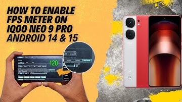How to enable FPS meter on ANDROID 15 AND 14 in IQOO NEO 9 PRO For Free