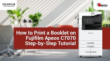 How to Print a Booklet on Fujifilm Apeos C7070 | Step-by-Step Tutorial