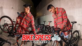 BIKE SPECS 🚲 | Ion Perez