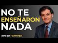 El Método de Resolución de Problemas que Eliminaron de Todos los Libros de Texto | Roger Penrose
