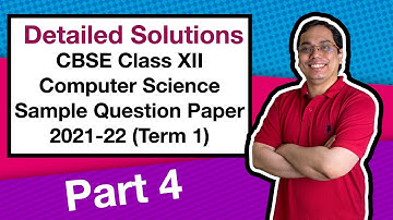 Detailed Solution Part 4 | CBSE Computer Science Sample Question Paper Term 1 2021-22 | EdPunk #cbse