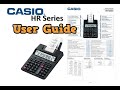 Casio Hr-100 rc and Hr Series  Calculator User Guide