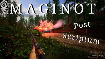 Gamplay on the new map MAGINOT---Post Scriptum