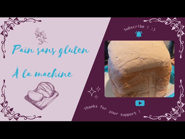 Pain de ménage sans gluten - Méthode à la machine à pain