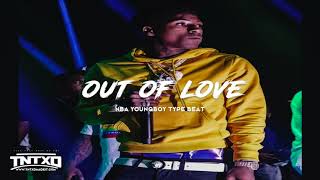 (free) nba youngboy type beat | 2019 "out of love " @tntxd