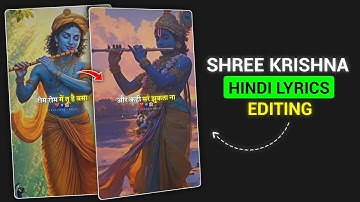 Shri Krishna Hindi Lyrics Video Editing | Hindi Lyrics Video Editing In Alight Motion