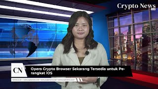 Opera Crypto Browser Sekarang Tersedia untuk Perangkat iOS screenshot 4