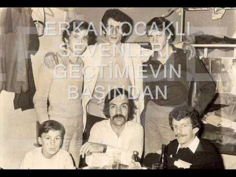 ERKAN OCAKLI - GEÇTİM EVİN BAŞINDAN