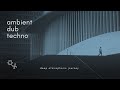 Ambient Dub Techno – Deep Atmospheric Sound Journey | Dub Code 020