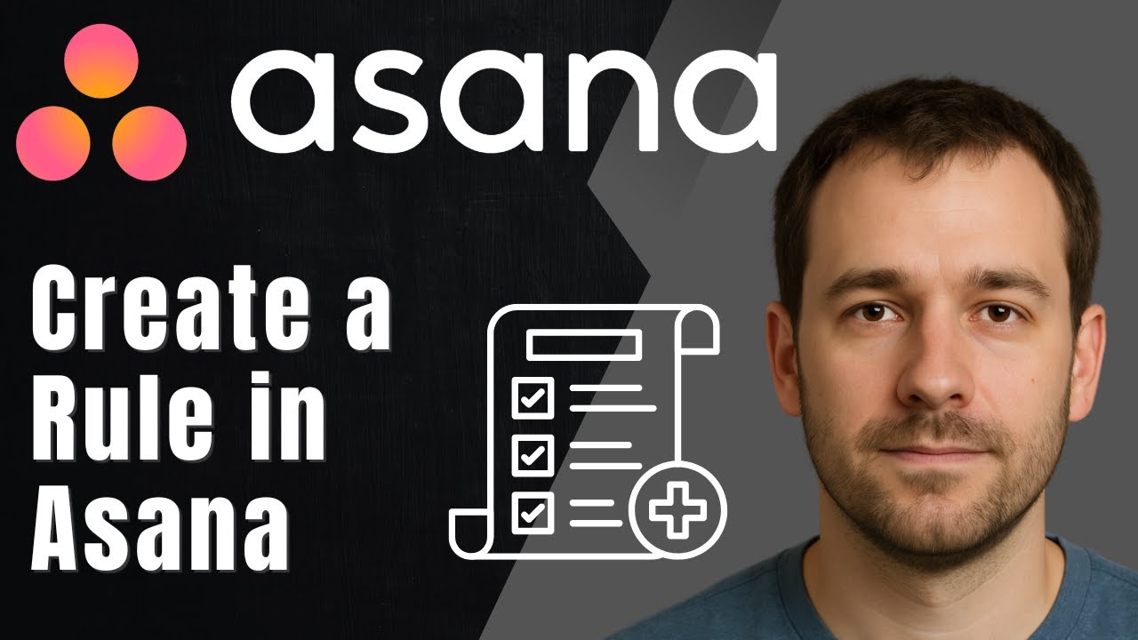 Asana: How to Create a Rule (2025 Automation & Productivity Tutorial)