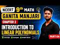 CBSE 9th Math | Ganita Manjari Chapter 2 Introduction to Linear Polynomials Part 5 | Class 9 Maths
