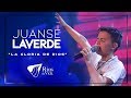 Juanse Laverde - Interpreta La Canción - La Gloria de Dios (EN VIVO)