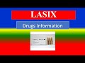 Lasix    generic name brand names  precautions   how to use  side effects