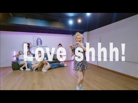 JO YURI 조유리- 러브 쉿! (Love shhh!) 1차 시안 | Choreogaphy by AURA (JUHEE x EUNKYUNG x EUNJU)