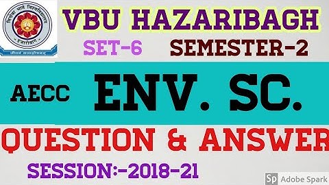 Vbu Semester-2 Environmental science previous year question paper session:-20108-21