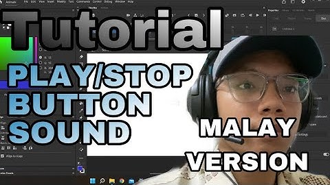 AnimateCc Tutorial Play/Stop Button Sound in Malay Version