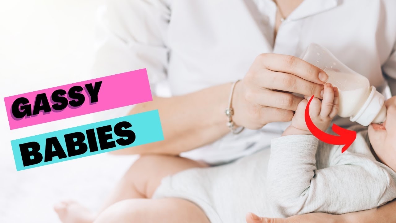 Say Goodbye to Gassy Babies with Bottle Feeding Tips! YouTube