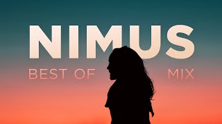 Nimus • Best of Mix 2022 • Chill House Mix • Relaxing Chill Out & Lounge Music