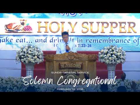 Solemn Congregational | JMCIM Central | Sunday General Service (February 22, 2026)