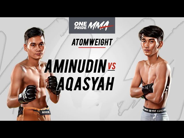 AMINUDIN VS AQASAH REXY | FULL FIGHT ONE PRIDE MMA 72 LOCAL PRIDE #7 JAKARTA class=
