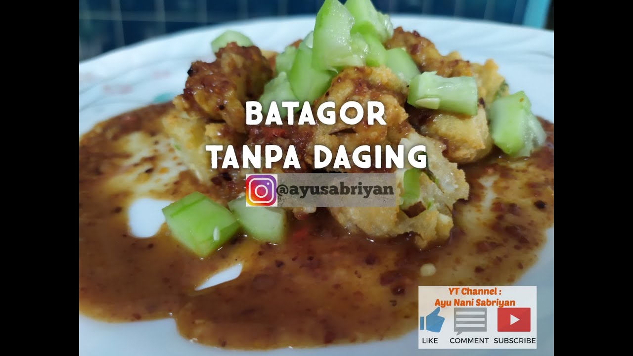 BATAGOR TANPA DAGING batagor tutorialmasak sauskacang BATAGOR TANPA DAGING batagor tutorialmasak sauskacang