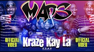 Download lagu MAD-S Kraze Kay La Video